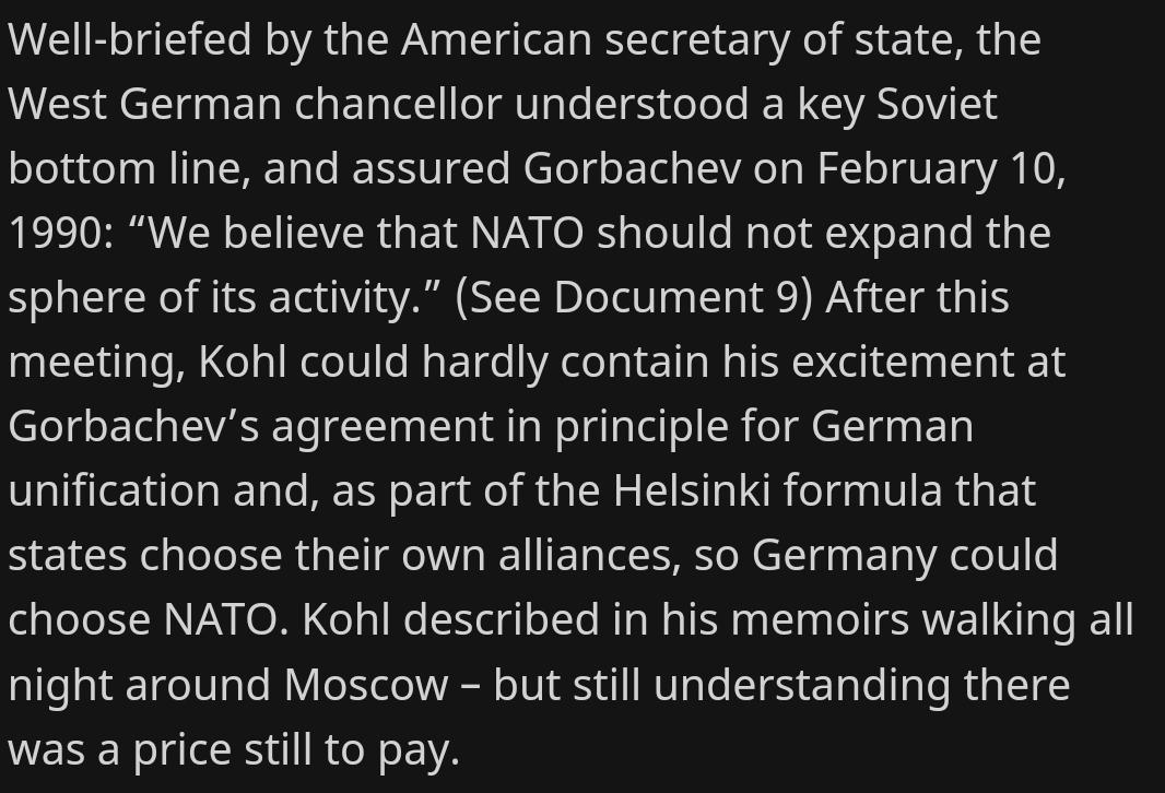 @TorNygard2 @RoseChung1987 @BenjaminNorton @GeromanAT They never got it in writing, but assurances of non expansion were made between the big wigs of both USSR and USA. Multiple records/documents exist in the presidential library of George H.W Bush.