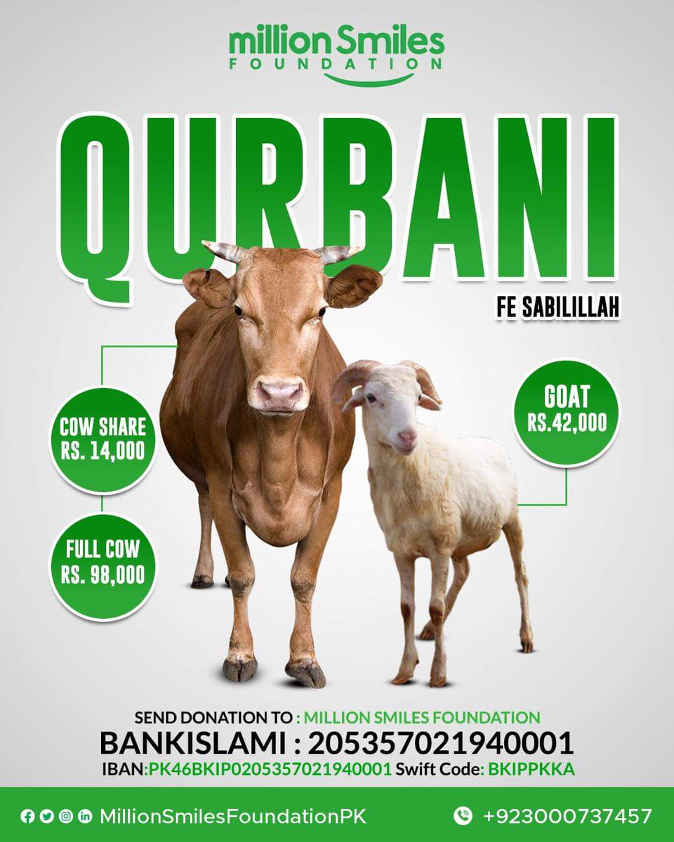 Qurbani Fi'sabeel lillah (Waqf) with Million Smiles Foundation ! 
This Eid e Qurban, you can share your SMILES with Humanity by doing 'Qurbani' for our brothers and sisters in need & to support our people affected drastically by Floods.
#MillionSmiles
#MillionSmilesPk