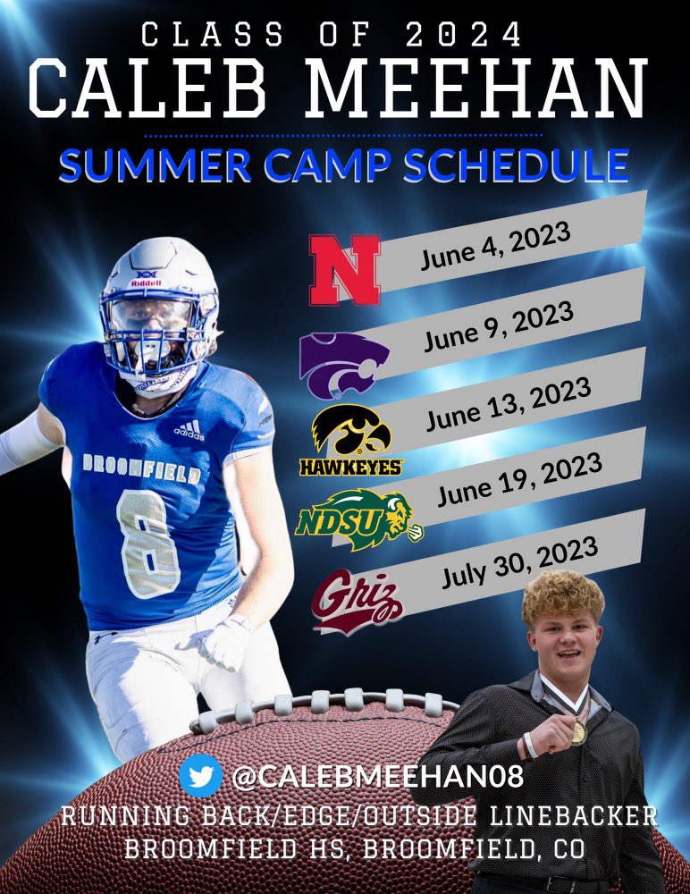The 2023 Summer camps schedule, very excited to get on the road and compete! <a href="/NDSUfbCamp/">NDSU FB Camp</a> <a href="/MontanaGrizFB/">Montana Griz Football</a>  <a href="/KStateFB/">K-State Football</a> @HuskerFBNation <a href="/HawkeyeFootball/">Hawkeye Football</a> <a href="/CoachOBrien/">Robert O'Brien</a> <a href="/SeanMee59004170/">Sean Meehan</a> <a href="/Otool11/">Oran Tool</a> @BHSEAGLE <a href="/Umpire73/">Jeff Leonard</a> <a href="/COACH_JRC/">JR Conkright</a> <a href="/jalon_torres35/">Jalon Torres</a>