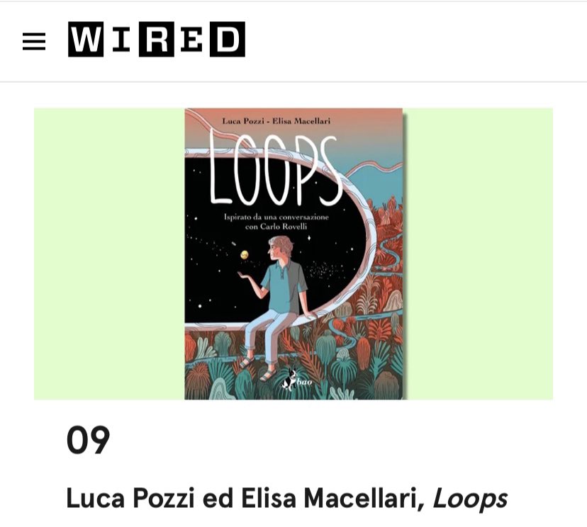 #Loops, un saggio a fumetti ispirato da una conversazione con #carlorovelli consigliato da <a href="/wireditalia/">Wired Italia</a> <a href="/ElisaMacellari/">Elisa Macellari</a> <a href="/LucaPozzi_lp/">Luca Pozzi</a> <a href="/Baopublishing/">Bao Publishing</a> wired.it/gallery/miglio…