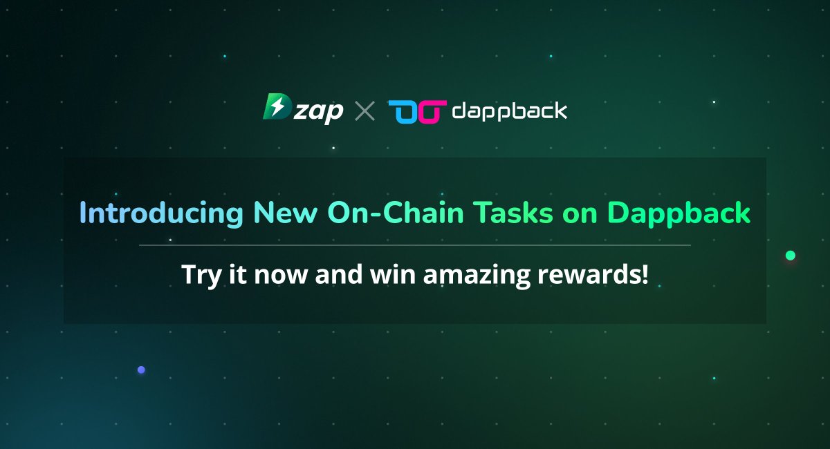 dzap_io's tweet image. 🌟✨Brace yourself for the ultimate adventure on @DappBackHQ  - introducing New On-Chain tasks at Dzap.io &amp;amp; Get ready to unlock incredible rewards along the way 💪💰

Don't be a bystander, jump into the action and seize this electrifying opportunity⚡️

#DoWithDzap