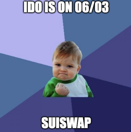 MminYiit6's tweet photo. @suiswap_app Suiswap IDO on 06/03!  🚀😎

#SUI #IDO #InitialDexOffering #CryptoInvesting #TokenLaunch #TokenSale https://t.co/aJvPShqCUD