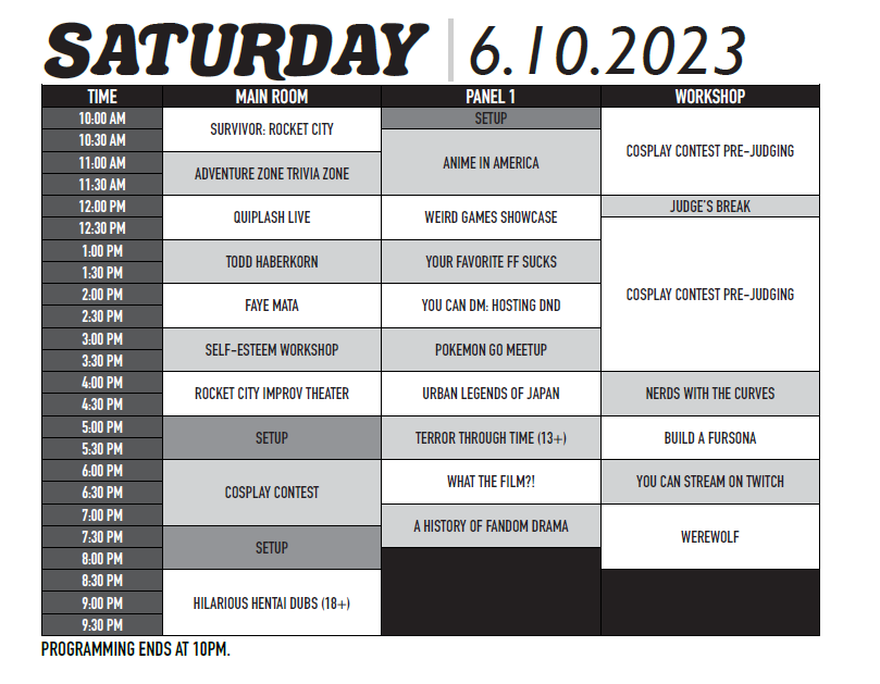 rocketcityanime's tweet photo. We hope everyone can make it to Rocket City Anime Convention this year. 
Here is the programming schedule for the weekend. Come have some fun with us.
Full schedule is on our website: https://t.co/B9Pl2AU9IF
#rocketcity #Huntsville #animecon  #rocketcityanimecon2023 https://t.co/bCIxhobEun