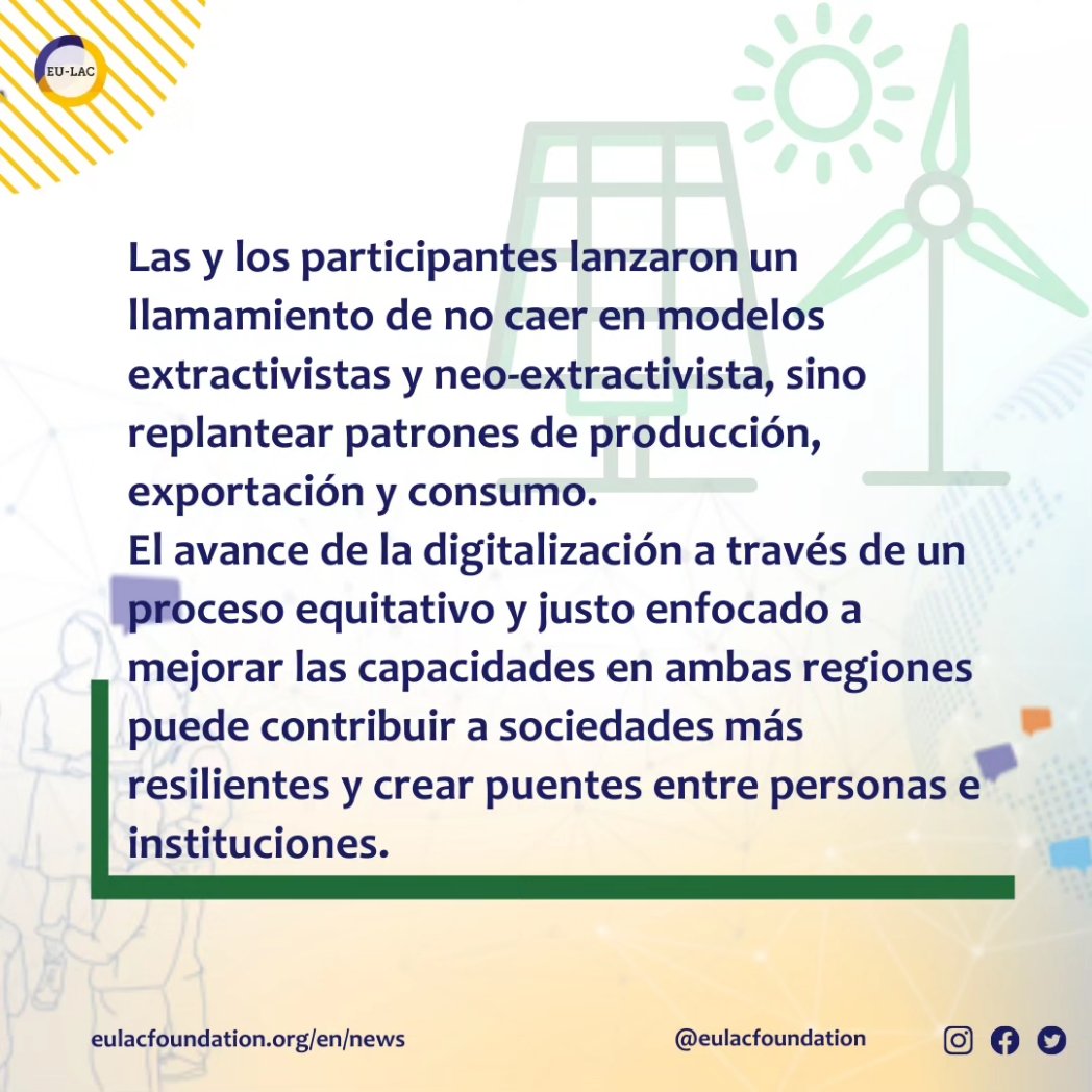 eulacfoundation's tweet image. On 15-16 May 2023, the EU-LAC Just Transitions Forum brought together experts and representatives of civil society organisations specialising in #climatechange, #energy and #digitaltransitions. ⚡️🌱

ℹ️ eulacfoundation.org/en/participant…