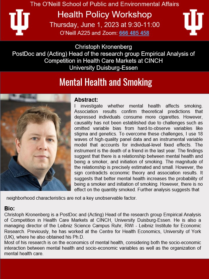 IUHealthPolicy's tweet photo. Join us tomorrow at 9:30 AM for our Health Policy Workshop. @C__Kronenberg will speak on "Mental Health and Smoking." For virtual attendance details, email djsalced@iu.edu or dlvera@iu.edu https://t.co/V5VxQIQa4i