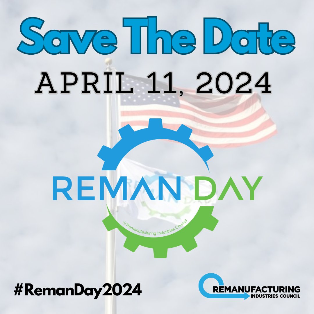 We are looking forward to seeing all of the creative ways that companies celebrate #RemanDay2024! Planning is already underway. #remanufacturing #CircularEconomy