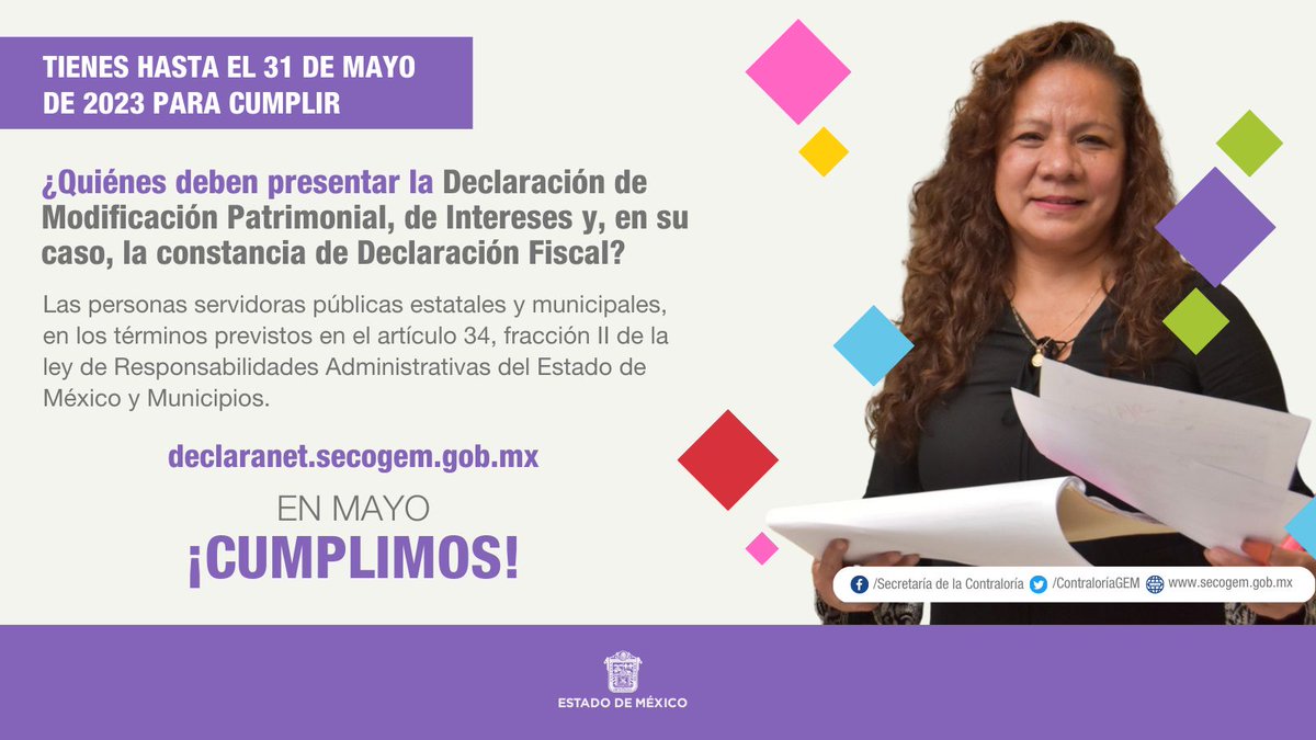 Servidor y servidora pública del #Edoméx, tienes hasta el día de hoy para cumplir con la transparencia, no olvides presentar tu #DeclaraciónPatrimonial y la de #Intereses. #EnMayoCumplimos✅
<a href="/ContraloriaGEM/">Secretaría de la Contraloría del Estado de México</a>