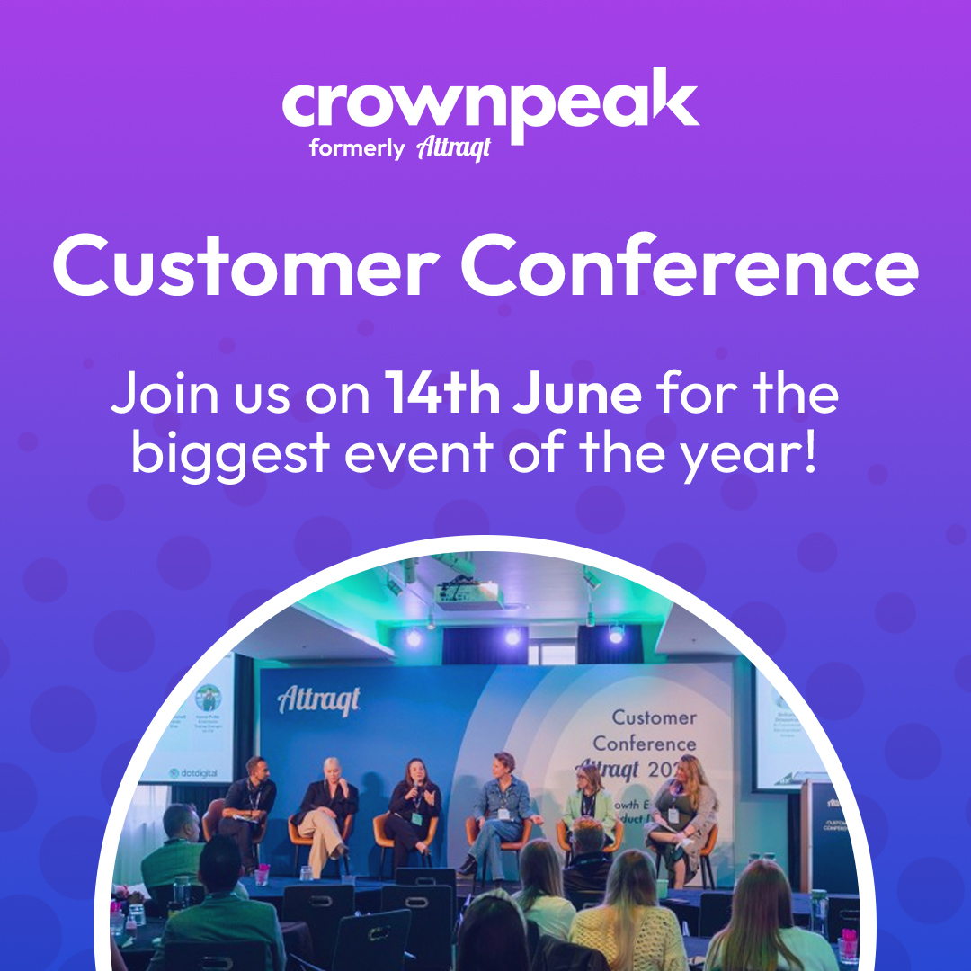 Crownpeak's tweet photo. Don't miss out on the Crownpeak (formerly Attraqt) #CustomerConference 2023. 🚀
Uncover the best practices for maximizing the advantages of our cutting-edge Attraqt technology &amp; connect with like-minded professionals.

Contact your representative for an exclusive invitation. 💬 https://t.co/LRuV5qv0QR