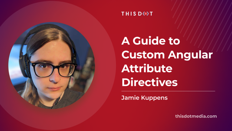 ThisDotMedia's tweet photo. Have you ever wondered how special attributes such as #NgClass, #NgStyle and #NgModel work in @angular, or how you might make your own? Read up on attribute directives in this blog by @Reshurum and find out!
#JavaScript #Angular
https://t.co/m5H5zhgIXg https://t.co/XKMrYbQNJG