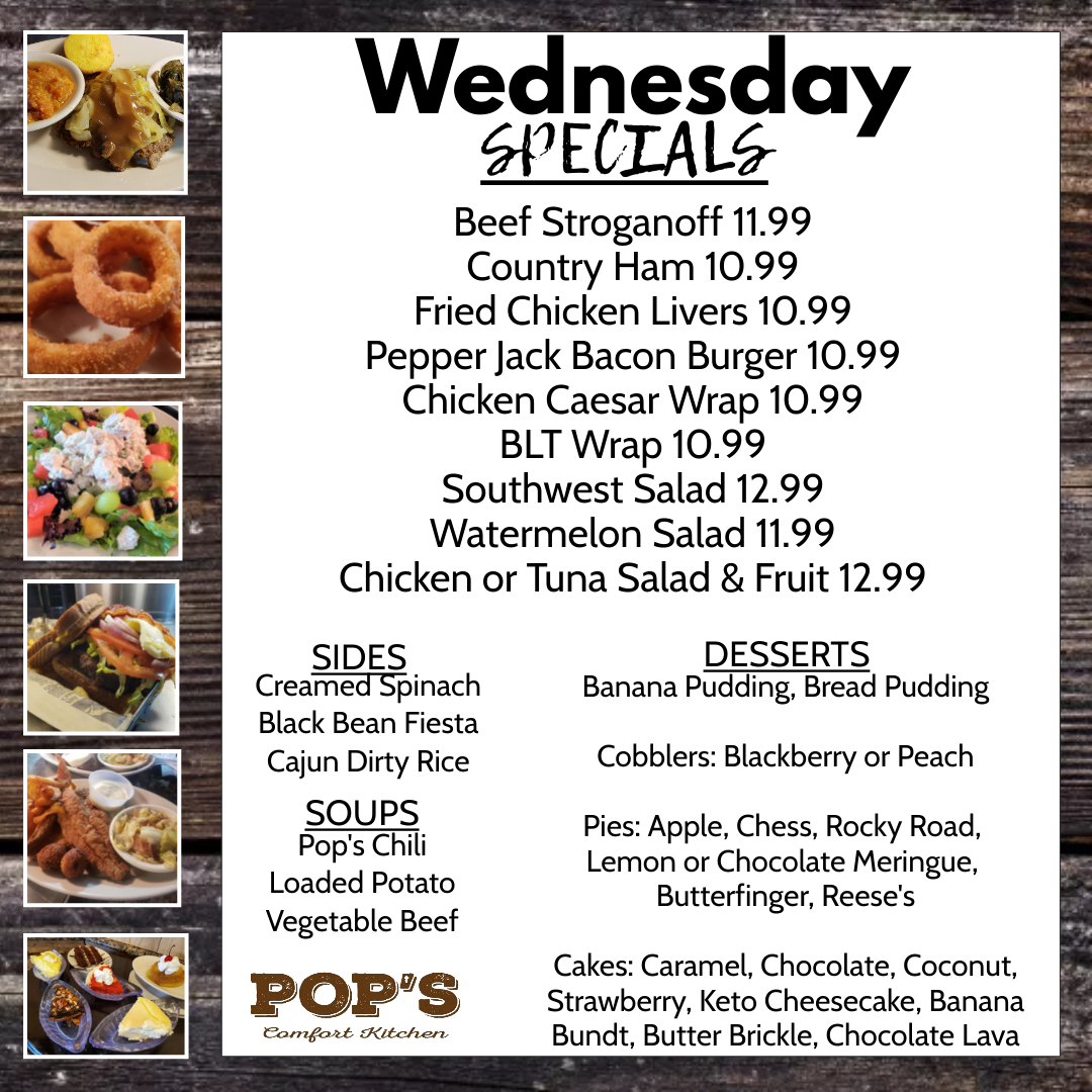 Today's Specials!

#wednesdayspecials #beefstroganoff #countryham #chickenlivers #burgers #salads #sandwiches #catfish #fish #steaks #veggies #comfortfood #homecooking #901eats #memphiseats #ediblememphis #ilovememphisblog #ilovememphisfood

 PopsComfortKitchen.com