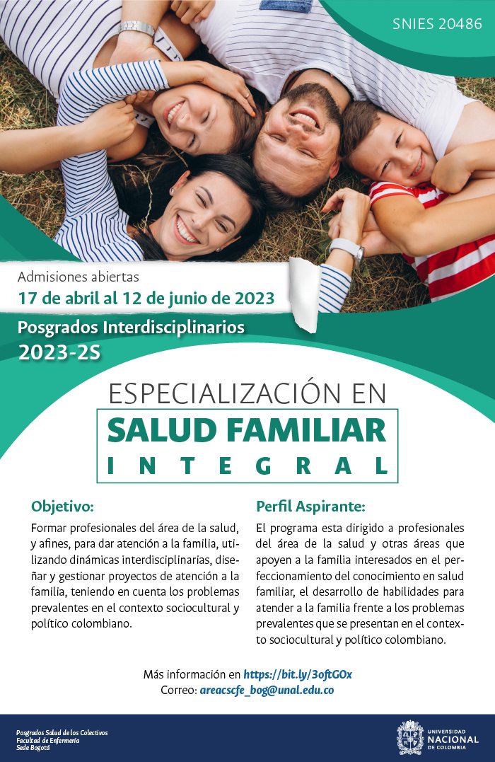 INSCRIPCIONES ABIERTAS!!! Proceso de admisión Especialización Salud Familiar Integral 2023-2
Inscripciones abiertas desde al 17 de abril al 12 de junio del 2023

Consulta la información aquí👉 sites.google.com/unal.edu.co/es…

#ComunidadUNAL #SomosUNAL #EgresadosUNAL