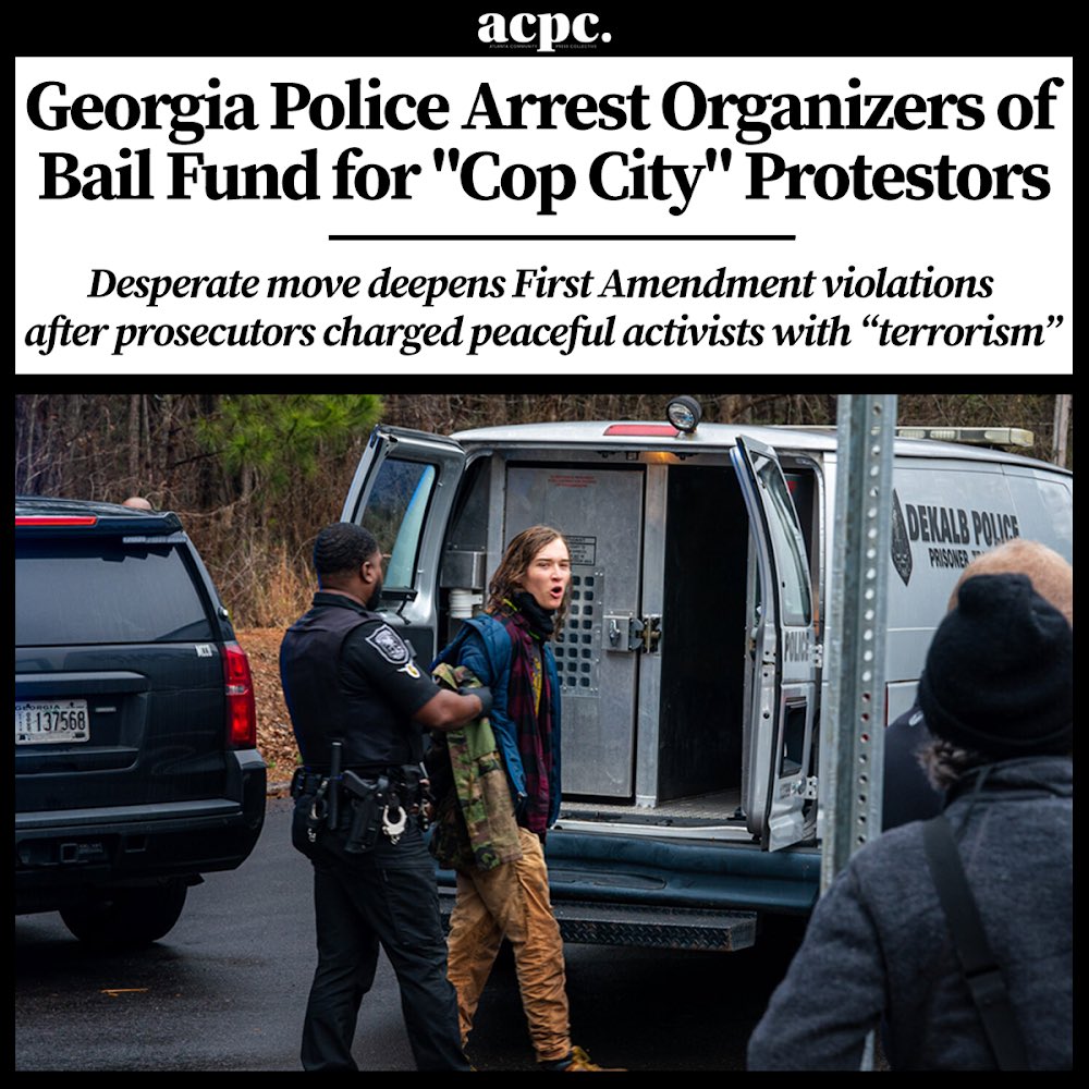 BREAKING: Police in the US state of Georgia have arrested three people for the supposed 'crime' of raising bail funds to get peaceful 'Cop City' protestors out of jail prior to trial. This is full-on attack on the US Constitution.