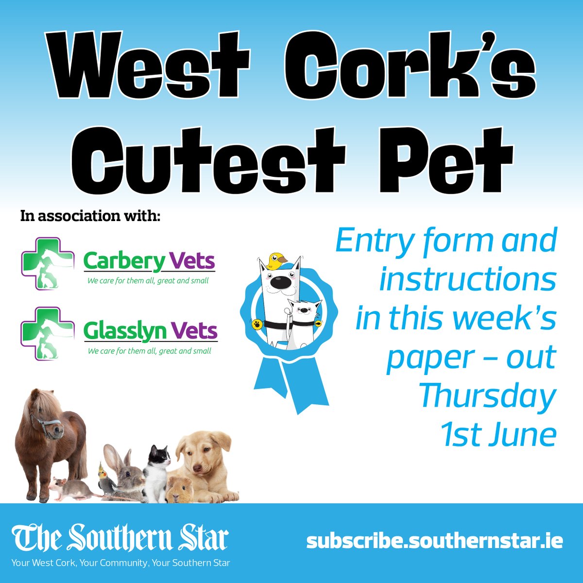The Southern Star (@southernstarirl) on Twitter photo 🐶 West Cork's Cutest Pet is back!
🐱 Submit a photo of your favourite pet for a chance to win a €100 grooming voucher, €100 pet food voucher, €50 health , a professional pet portrait AND a trophy.
More in this week's Star
Sponsored by <a href="/GlasslynVets/">Glasslyn Vets</a> 🐶 West Cork's Cutest Pet is back!
🐱 Submit a photo of your favourite pet for a chance to win a €100 grooming voucher, €100 pet food voucher, €50 health , a professional pet portrait AND a trophy.
More in this week's Star
Sponsored by <a href="/GlasslynVets/">Glasslyn Vets</a>