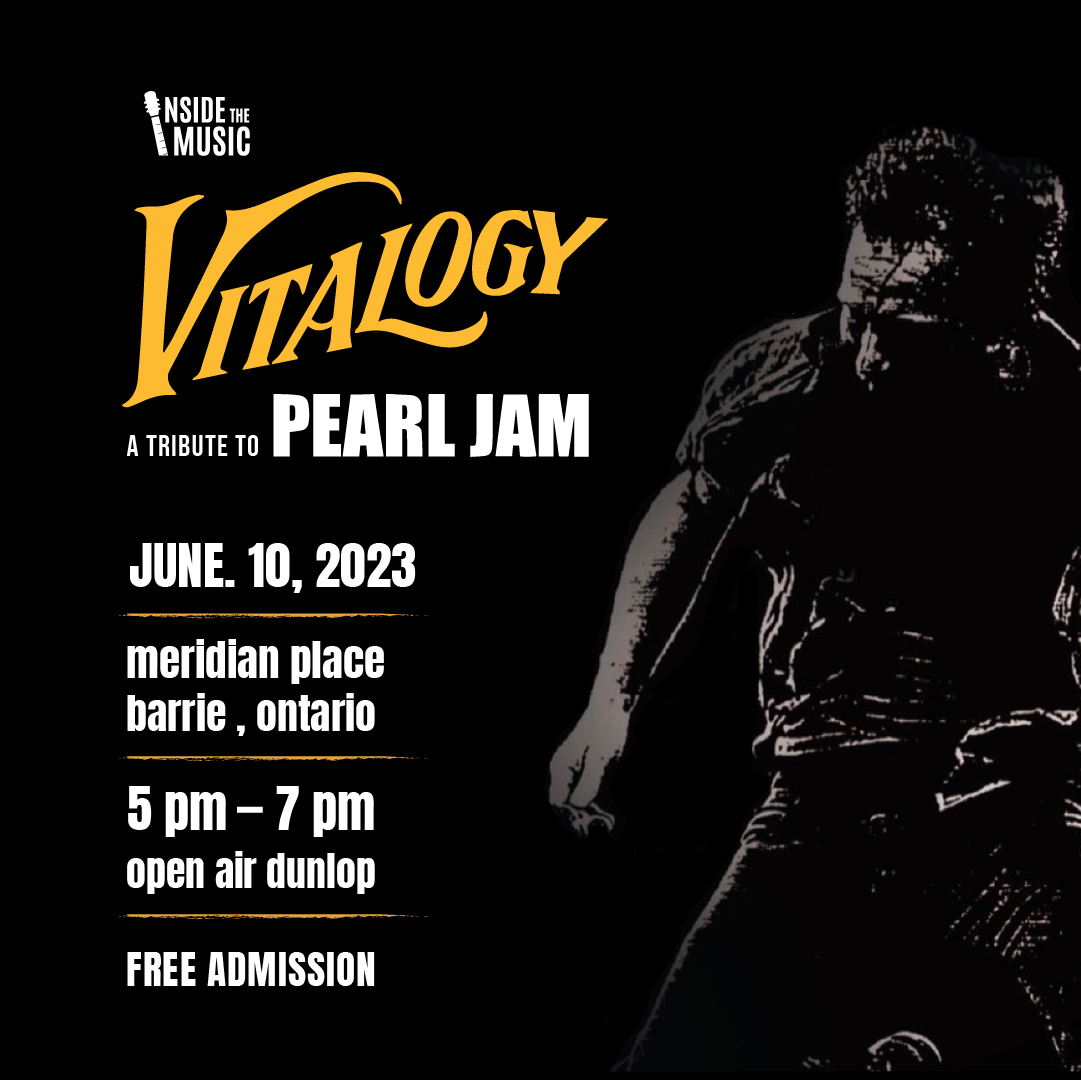 Just announced - catch Vitalogy (Pearl Jam Tribute) for a FREE Open Air Dunlop show at Meridian Place during the Barrie Air Show!

Presented by <a href="/DowntownBarrie/">Downtown Barrie BIA</a> BIA and produced by Inside the Music. See you there!