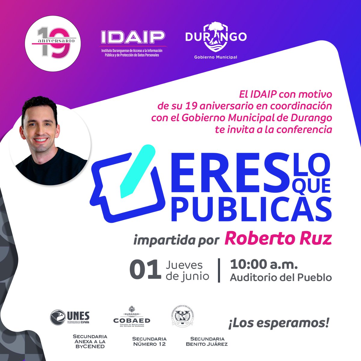 En el marco del #19Aniversario del #IDAIP, mañana jueves ante estudiantes del bachilleres, universidades y secundarias, <a href="/RobertoRuz/">Roberto Ruz</a> dará la conferencia "Eres lo que públicas" organizada  por este órgano garante y el <a href="/DurangoCap/">Municipio de Durango</a>.

⏰10 am 
📍 Auditorio del Pueblo
