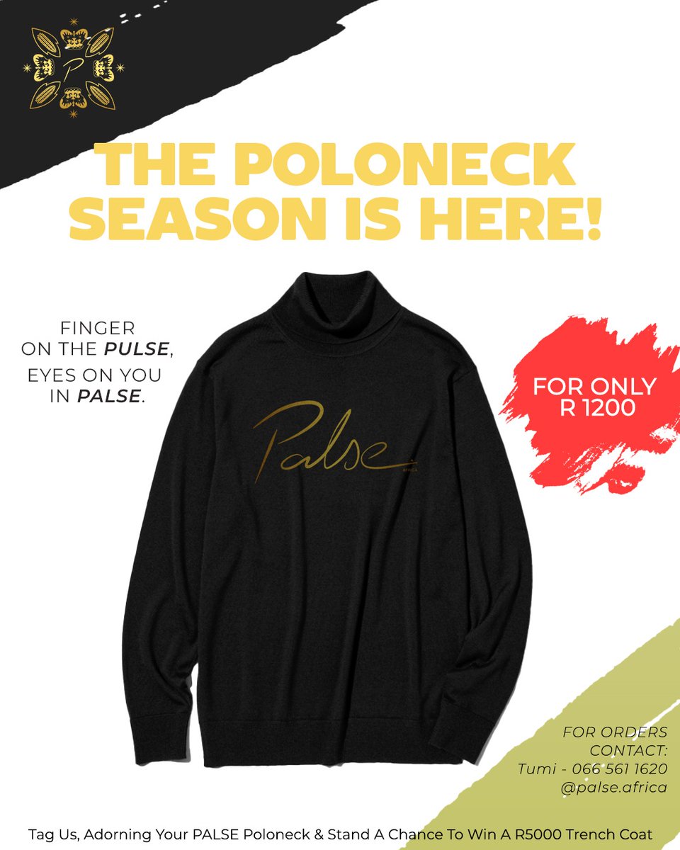 With the polo neck season here! Get All Eyes On You In A PALSE. So, 
1. Hit it us up with your order, 
2. Tag us adorning one of our own. And stand a chance to win a trench coat from us with a value of R5,000. 
#PALSEorNothing