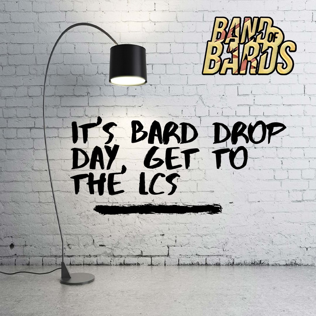 🚨#barddropday🚨
Who's hitting the #localcomicshop to grab some #bandofbards Books? 
Drop pics of your #LCS haul in the comments!!