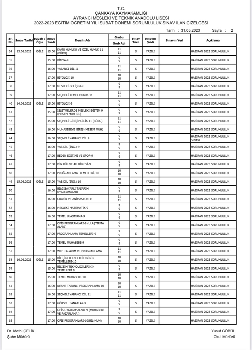 2022-2023 Eğitim öğretim yılı Haziran dönemi Sorumluluk Sınav takvimi yayınlanmıştır.