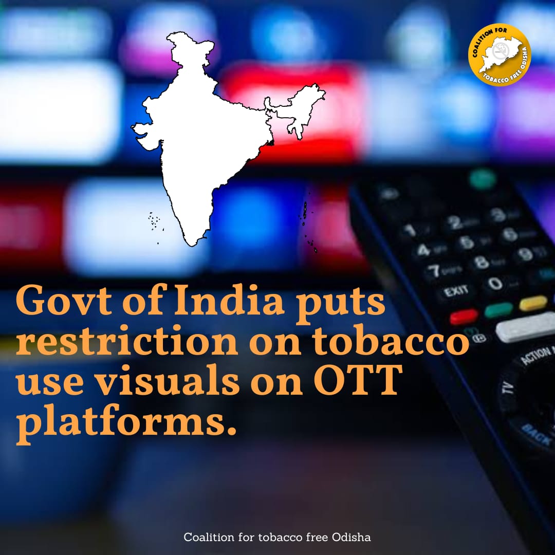 Coalition For Tobacco Free Odisha (@tobaccofor) on Twitter photo Govt restricts tobacco promotion and display on OTTs.
- Display anti-tobacco health spots of min. 30 sec
- Display anti-tobacco health warning as prominent message
- Display an audio-visual disclaimer on the ill-effects of tobacco use of min. 20 sec <a href="/MoHFW_INDIA/">Ministry of Health</a>
<a href="/narendramodi/">Narendra Modi</a> Govt restricts tobacco promotion and display on OTTs.
- Display anti-tobacco health spots of min. 30 sec
- Display anti-tobacco health warning as prominent message
- Display an audio-visual disclaimer on the ill-effects of tobacco use of min. 20 sec <a href="/MoHFW_INDIA/">Ministry of Health</a>
<a href="/narendramodi/">Narendra Modi</a>