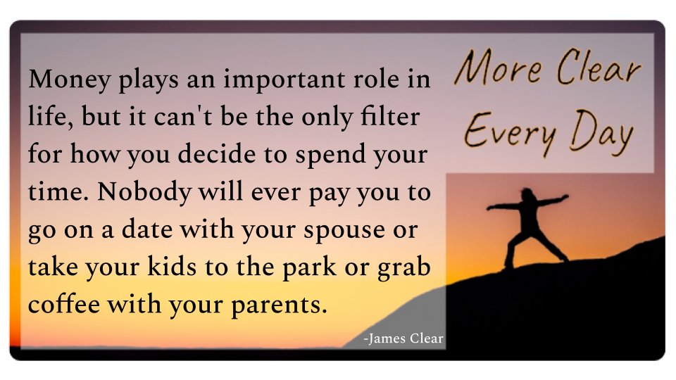 How’s your time allocation been working out in your life? How can you improve? #TimeIsPrecious #MoreClearEveryDay #GettinClear #PowerOfCompounding #LittleByLittle #AtomicHabits