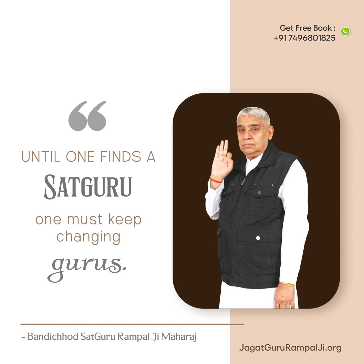 #SaintRampalJiQuotes
#GodNightWednesday

Until One Finds a Satguru One Must Keep Changing Gurus...✨
@SatlokChannel