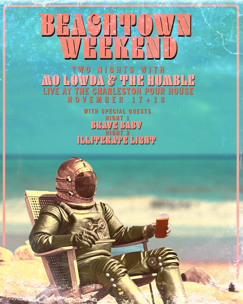 ✰✰TONIGHT :: Beachtown Weekend Night 2 | Mo Lowda & The Humble w/ Illiterate Light | SAT, 11.18.23 | Main Stage | 8pm Doors/9pm Show #ChsMusic #LoveLiveMusic #CharlestonSC @MoLowda Grab tickets here - bit.ly/43d1ScZ