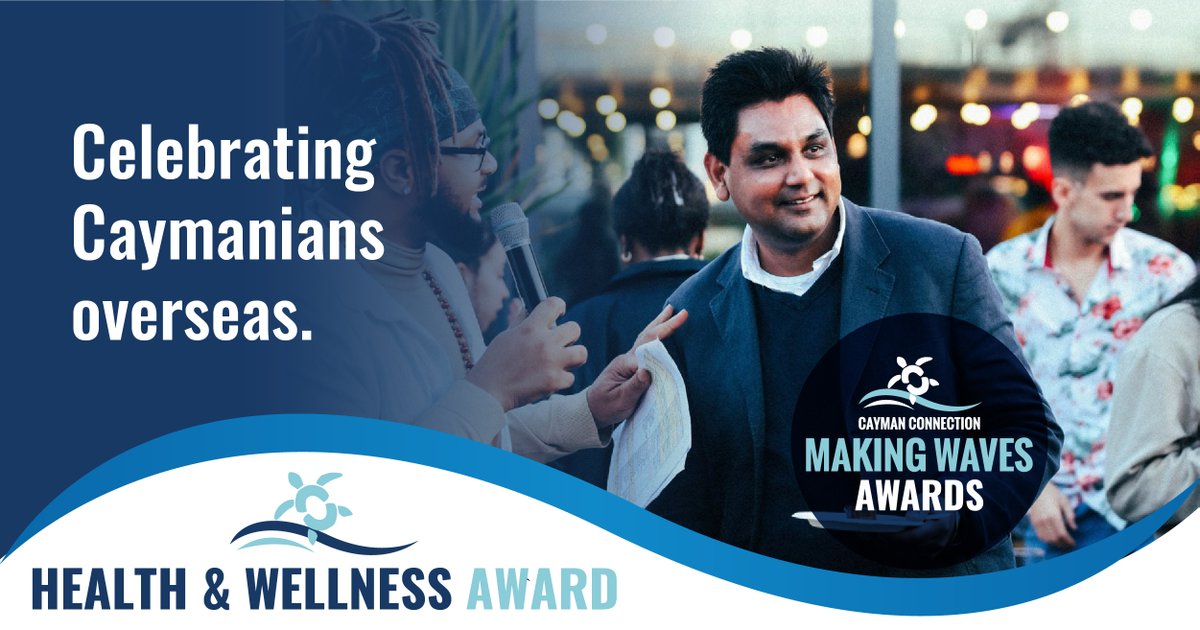 🏆 It's time to recognize the trailblazing Caymanians making a splash overseas! The Making Waves Awards are here to acknowledge outstanding contributions in Health &amp; Wellness. Nominate individuals now.

📷 2022 Making Waves Health &amp; Wellness Award Winner, Dr. Mark Paramlall