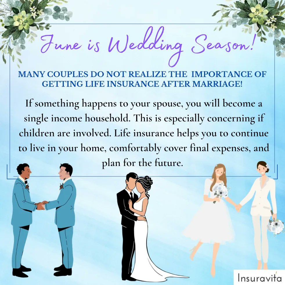 Insuravita's tweet photo. June is a very popular month for weddings. If you or someone you know is tying the knot this summer, make sure that both spouses purchase a life insurance policy. Once you merge lives, this is a very important step in taking care of one another. https://t.co/Qhy1uEZy6r