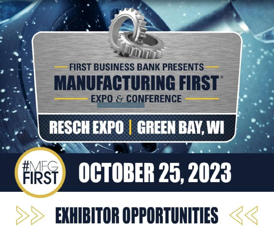 NEWmfg's tweet photo. Manufacturing First Expo & Conference returns on Oct. 25, 2023, at the @reschcomplex in Green Bay, WI! Register early at https://t.co/j9URkvHDxO
#mfgfirst Event in partnership with @1stBusinessBank, @insightpubs and @NEWmfg https://t.co/Hmfbg6BwnC