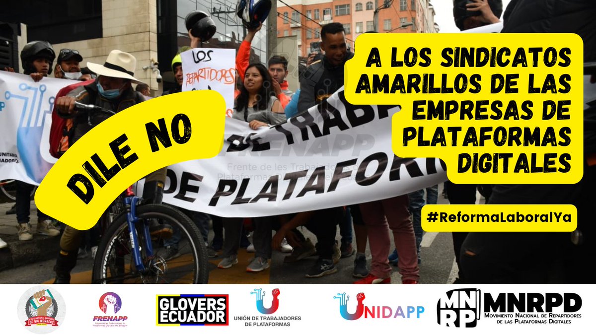 📢DILE NO
A LOS SINDICATOS AMARILLOS DE LAS EMPRESAS DE PLATAFORMAS DIGITALES.🧵
