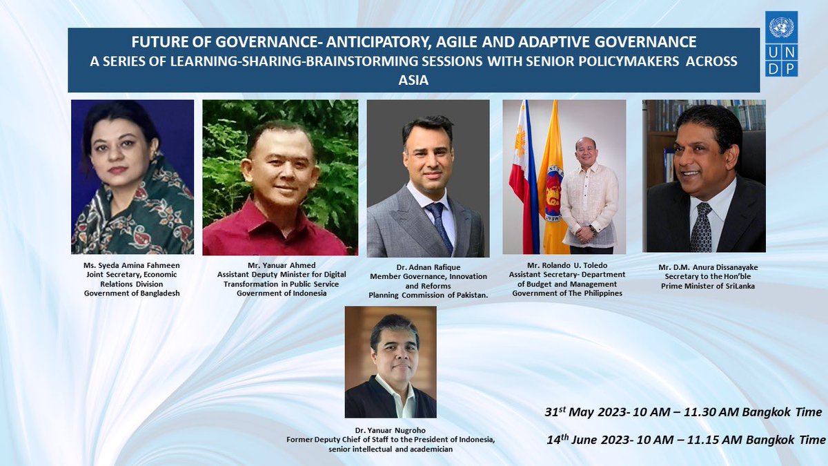 afreenundp's tweet photo. What does #Future of #Governance mean for policymakers?We hosted a brainstorming session this morning with a powerful panel of senior policymakers from #Bangladesh #Indonesia #Pakistan #Philippines & #SriLanka on their challenges and vision towards building #Anticipatory #Agile #Adaptive governance models.Part 2 of this discussion happening on 14th June. Something exciting coming soon! Stay tuned! @yanuarnugroho @adnanrafiq @DBMgovph @DCRGunawardena @kempanrb #ERD #bangladesh