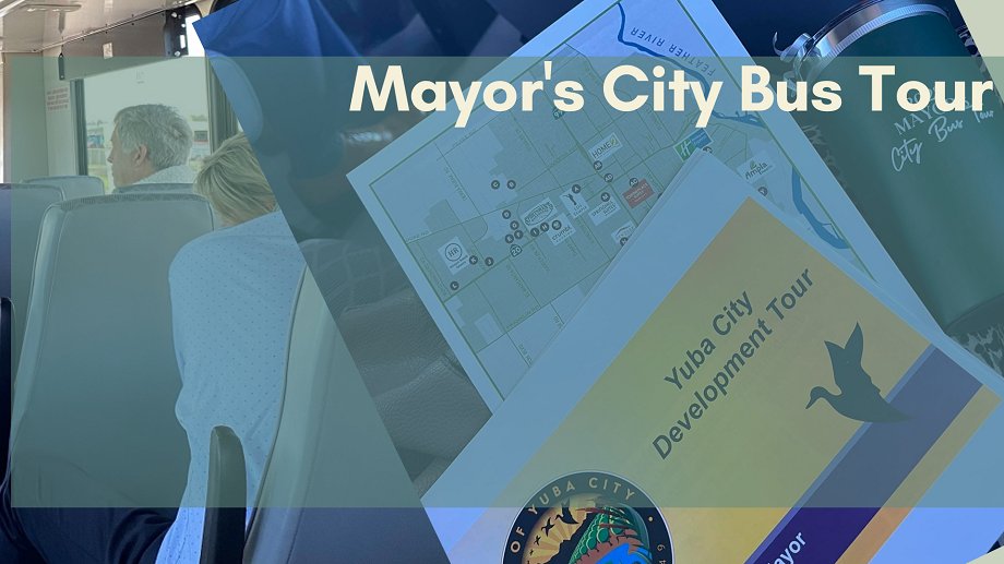 The City of Yuba City has many Development Projects that make it exciting to see what is going on. We will stop at a few locations on the route to see significant progress taking place. This tour is limited to 15 passengers.  RSVP with this link: eventcreate.com/e/citytour