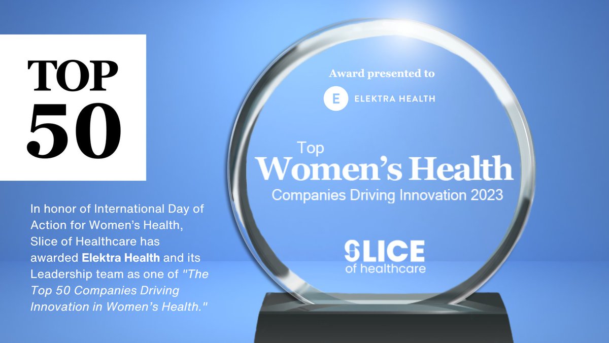 ElektraHealth's tweet photo. Thank you to @SliceofHC for including Elektra Health in your annual roundup of the top 50 companies driving innovation in women's health.
https://t.co/fn3Zxg2BTp https://t.co/Ff5h5kjshf
