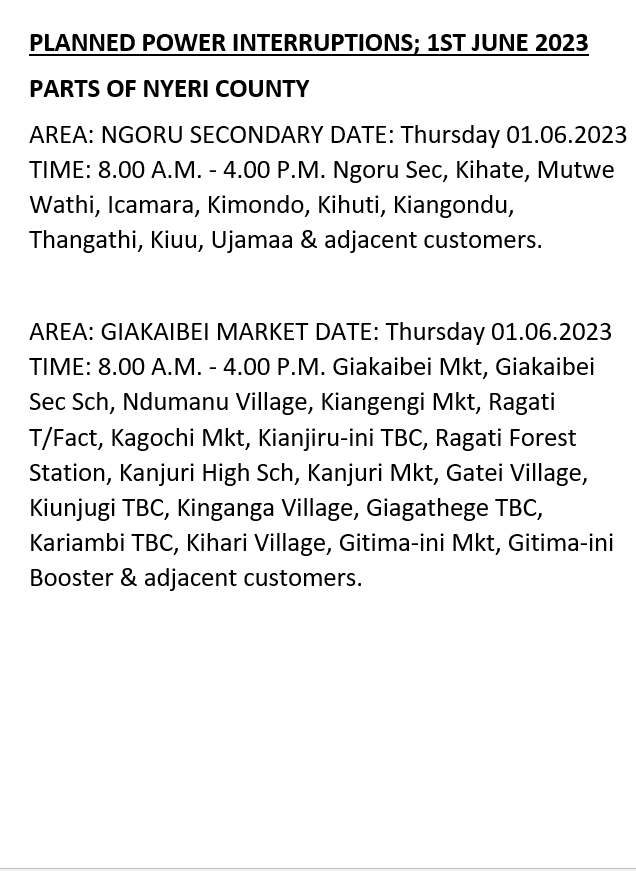 KenyaPower_Care's tweet photo. Good Evening. The listed areas will be affected by planned power interruptions tomorrow (1st June, 2023). The interruption is part of network maintenance. For the advance notice, use https://t.co/mzD2qgzBFc. To access the latest schedule, check under the most recent date. ^MW https://t.co/dO7tyz8kxf