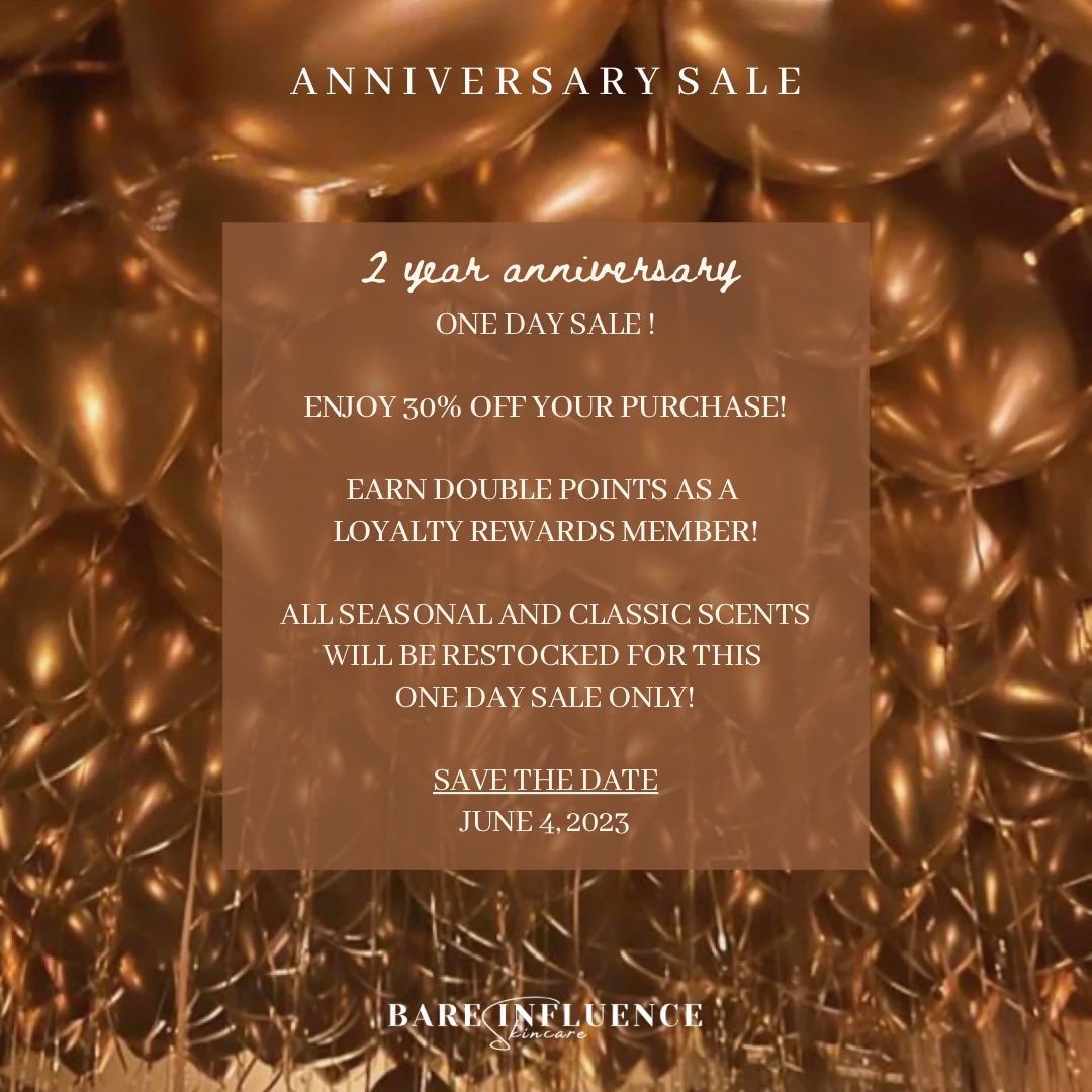 BareInfluence's tweet image. ✨Save The Date: June 4th, 2023✨

Celebrate our 2 Year Anniversary with us! 

Enjoy 30% off your ENTIRE purchase and earn double points as a Bare Loyalty Rewards member!

SUPRISE!! ALL of our seasonal scents will also be making a come back for this ONE DAY SALE! 🤎

This Sunday!