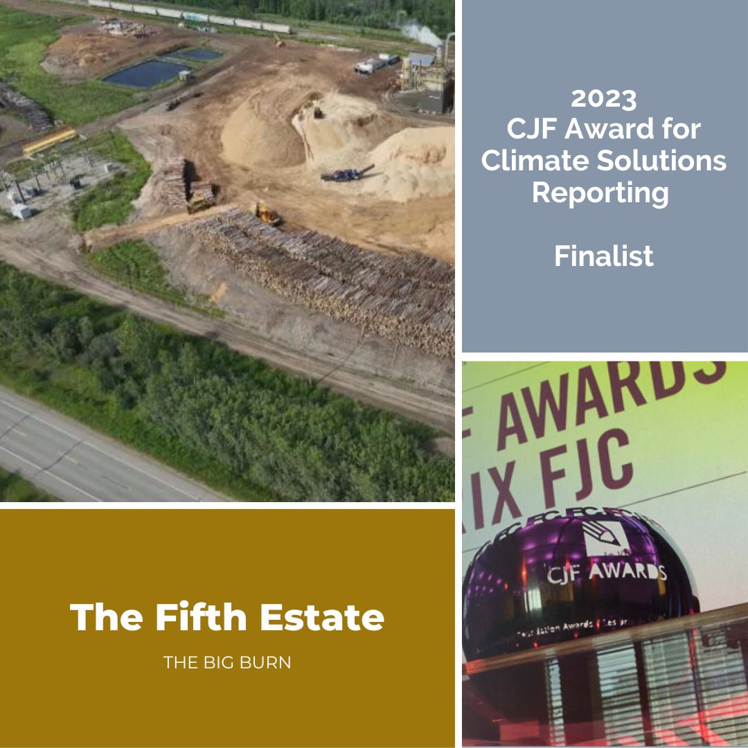 #CJFAward Finalist Spotlight: The <a href="/cbcfifth/">The Fifth Estate</a>'s "The Big Burn" challenges our understanding of Canada's wood pellet industry with critics saying it may actually worsen the climate crisis. Read: ow.ly/8yOb50OB2QM (1/2)