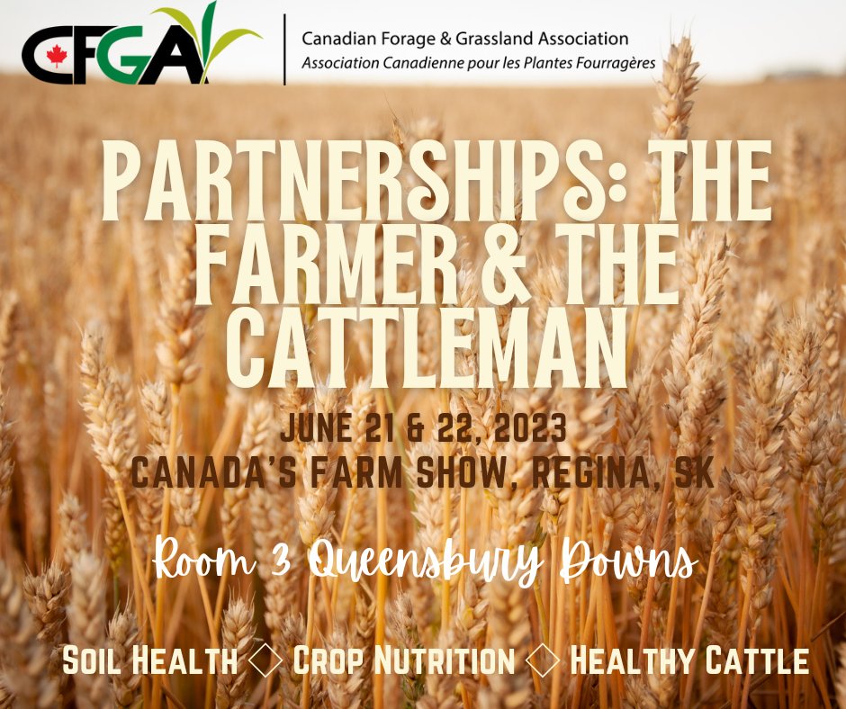 CFGA_ACPF's tweet photo. We're hosting Partnerships: The Farmer and the Cattleman June 21 &amp; 22, 11 a.m. - 2 p.m. at Canada’s Farm Show in Regina , SK. Free lunch and speakers discussing how they include livestock in their farm rotations. More info on the CFGA events calendar. https://t.co/00r4WPh4BN https://t.co/99vSDUbW2A