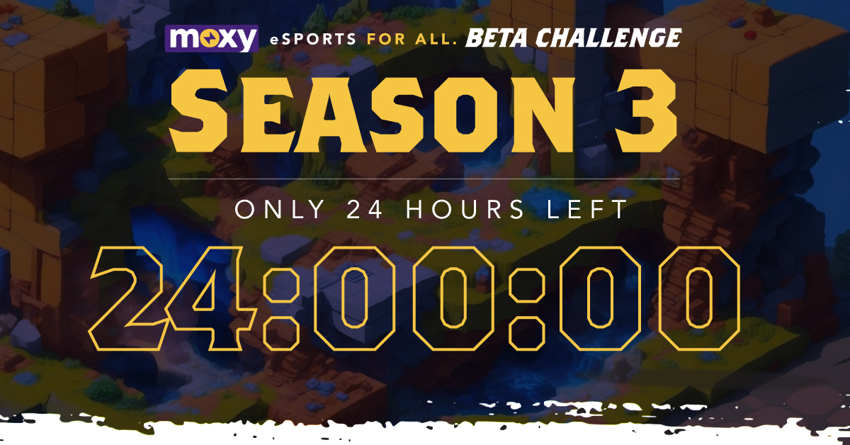 Moxyio's tweet photo. Hurry #Moxyans, Beta Challenge Season 3 is closing in 24 hours! Every game counts, let's finish the season strong! #moxybetachallenge #moxybeta https://t.co/EMzmF4JVkO