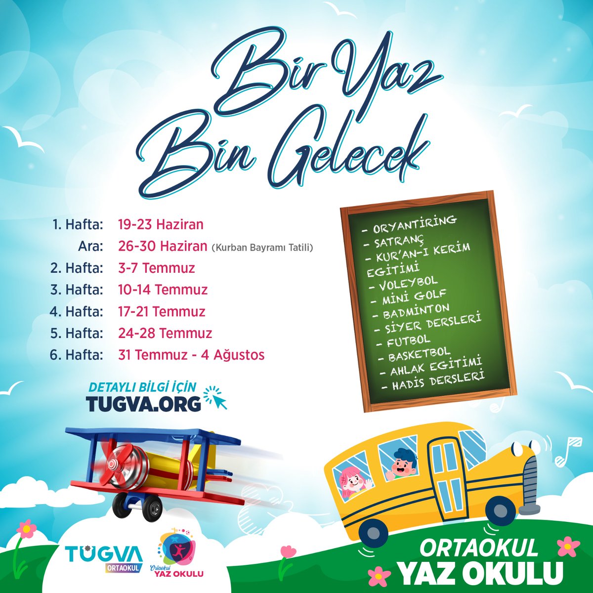 Bu yaz arkadaşlarınla eğlenerek öğrenmeye ne dersin?
TÜGVA Ortaokul Yaz Okulu 6 hafta sürecek eğlenceli dersleriyle seni bekliyor!😊
#SenDeGelsene
📲formlar.tugva.org/YazOkulu
#BirYazBinGelecek