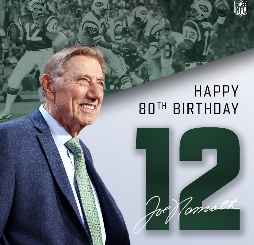 Happy birthday Joe Namath! You were one of favorites!  