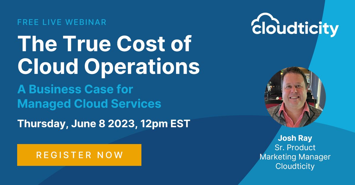 Cloudticity's tweet image. Discover the real cost of #CloudOperations! 💵 Join Josh Ray for a free live #webinar where he reveals his research on the true expenses involved, including salaries, tools, employee benefits, and ramp time.  🙌🤯
Don&apos;t miss out, register today at: bit.ly/43fm2Do