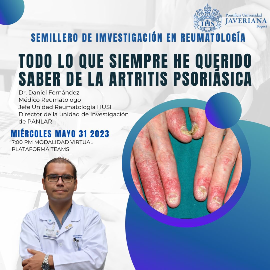 Desde nuestro semillero de @ReumaJaveriana 🔬 los invitamos a la charla que tendremos el miércoles 31 de mayo donde contaremos con el Dr. @danfermd 👨🏻‍⚕️, hablando de artritis Psoriasica 🤲
@MedicinaPUJ ⚕️