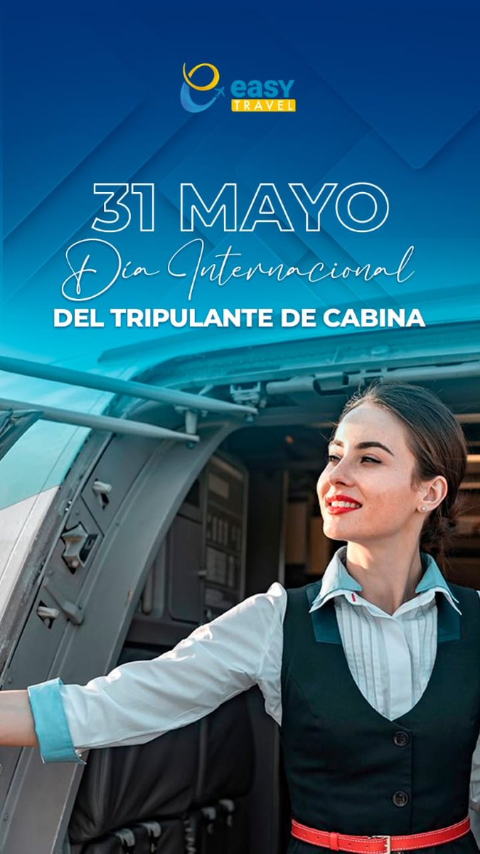 #31Mayo #DíaInternacionalDelTripulanteDeCabina Felicidades!!