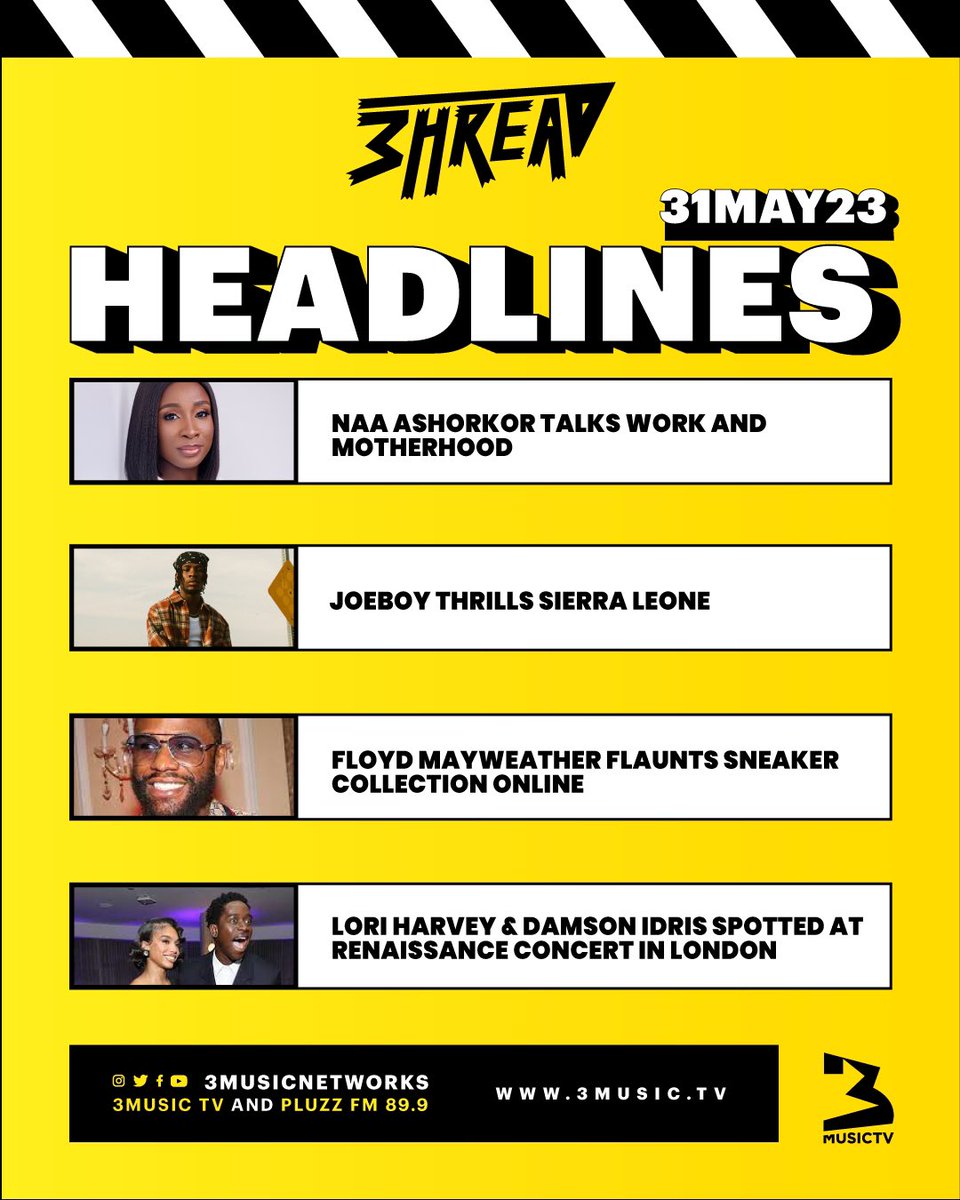 3musicnetworks's tweet image. Your favorite show host @essilfua_ is back with the #3hread to make your evening  an informative one with all the gist in the entertainment world.

Enjoy!

#EntertainmentNews