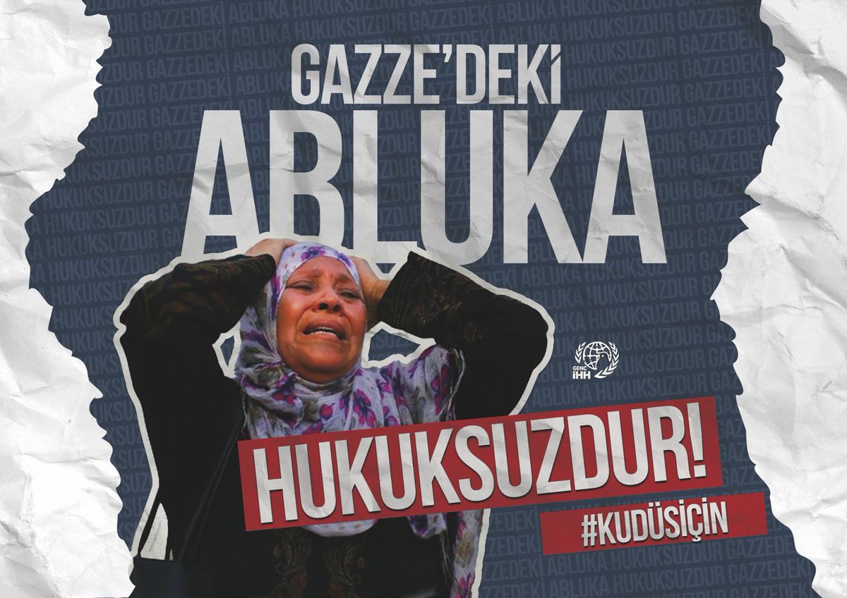 Gazze’deki abluka hukuksuzdur.

#Kudüsİçin