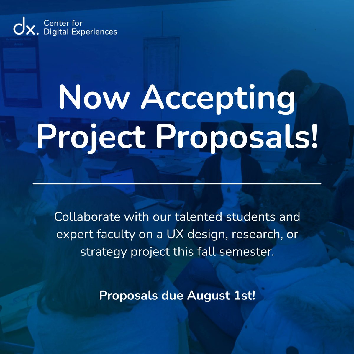 Now accepting project proposals for Fall 2023! Collaborate with our talented students and expert faculty on a full-semester, no-cost project for your organization in UX design, web design, user research, or digital strategy: buff.ly/3WJVTtK