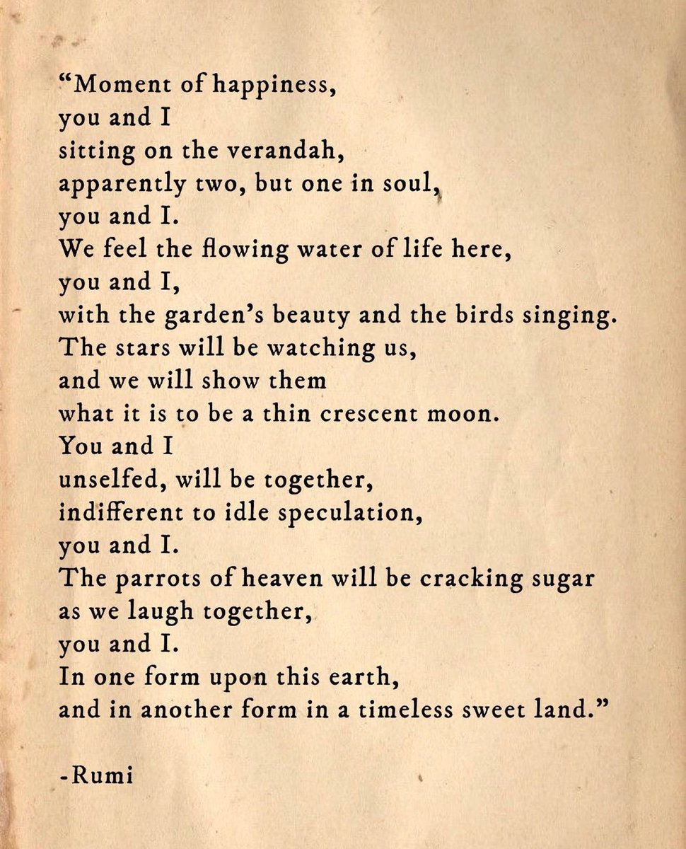 Γεια σου ρε Ρούμι εσύ 
και τα ποιήματα σου.