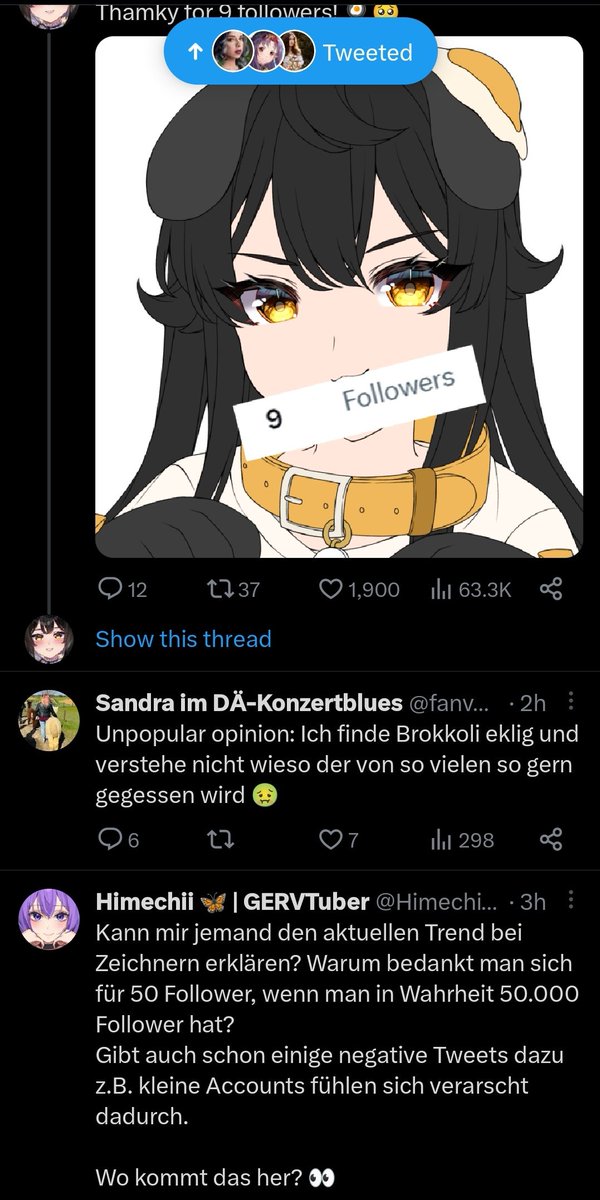 nyuumine's tweet photo. @HimechiiVT wtf true!

Da ich der Person oben nicht folge, nehm ich an, dass es vielleicht an mehr Aufmerksamkeit liegt? idk ich finds schade ._. da meint auch jemand von den Kommentaren: You have 10k und es wird nur mit: chill its a trend

WAS SOLL DER TREND ERFÜLLEN?? https://t.co/ZitNhLssV4