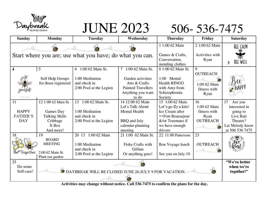 Join us in June for some fun activities! The calendar is a guideline. If you are lonely or want to chat we are here for you!