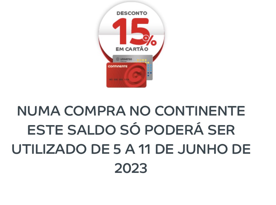 O Continente deixou de ter praticamente cupões de desconto, agora aparece um para aí de mês a mês. Já praticavam preços exagerados em muita coisa, os 7% extra que tenho não me fazem ir lá. Perderam um bom cliente.